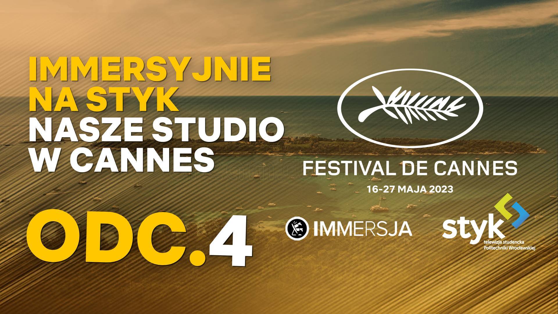 Immersyjnie na Styk, gościnnie Daria Sienkiewicz (Filmweb) | Co słychać w Cannes? odc. 4 | Studio