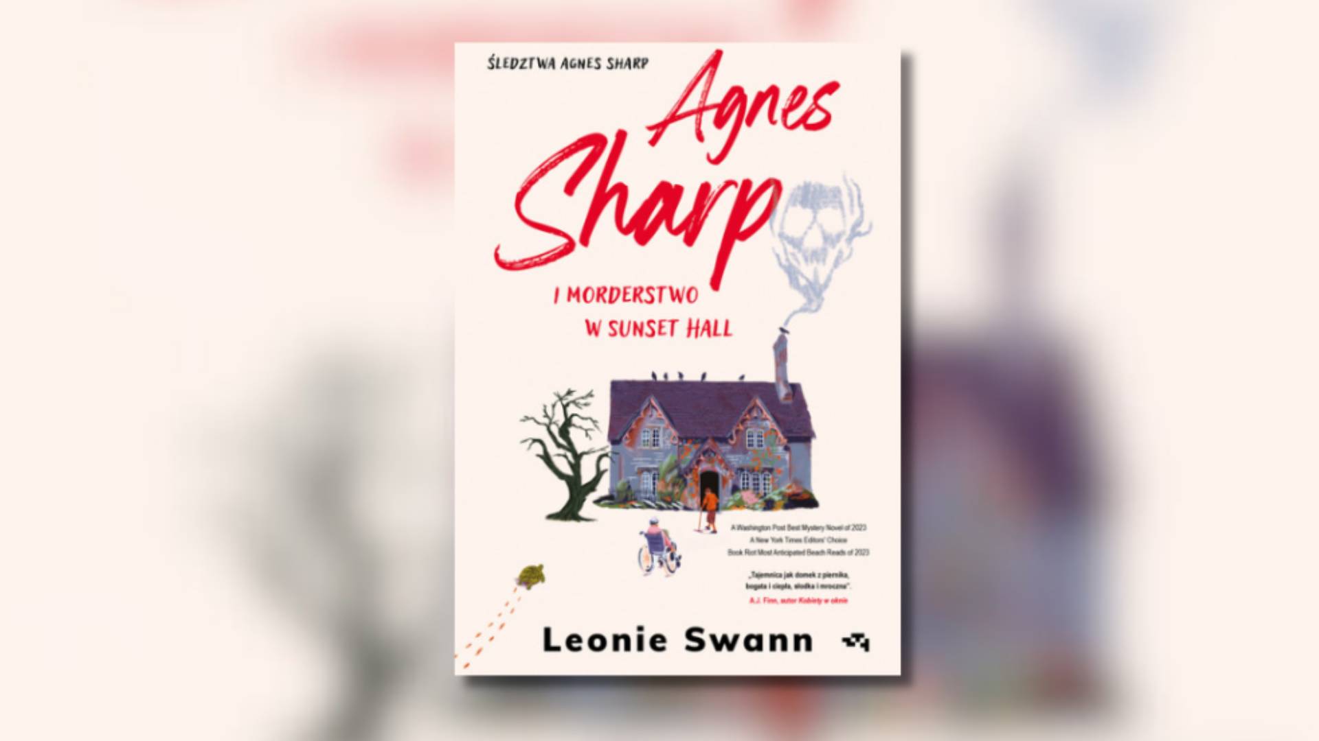 „Agnes Sharp i morderstwo w Sunset Hall” – recenzja książki