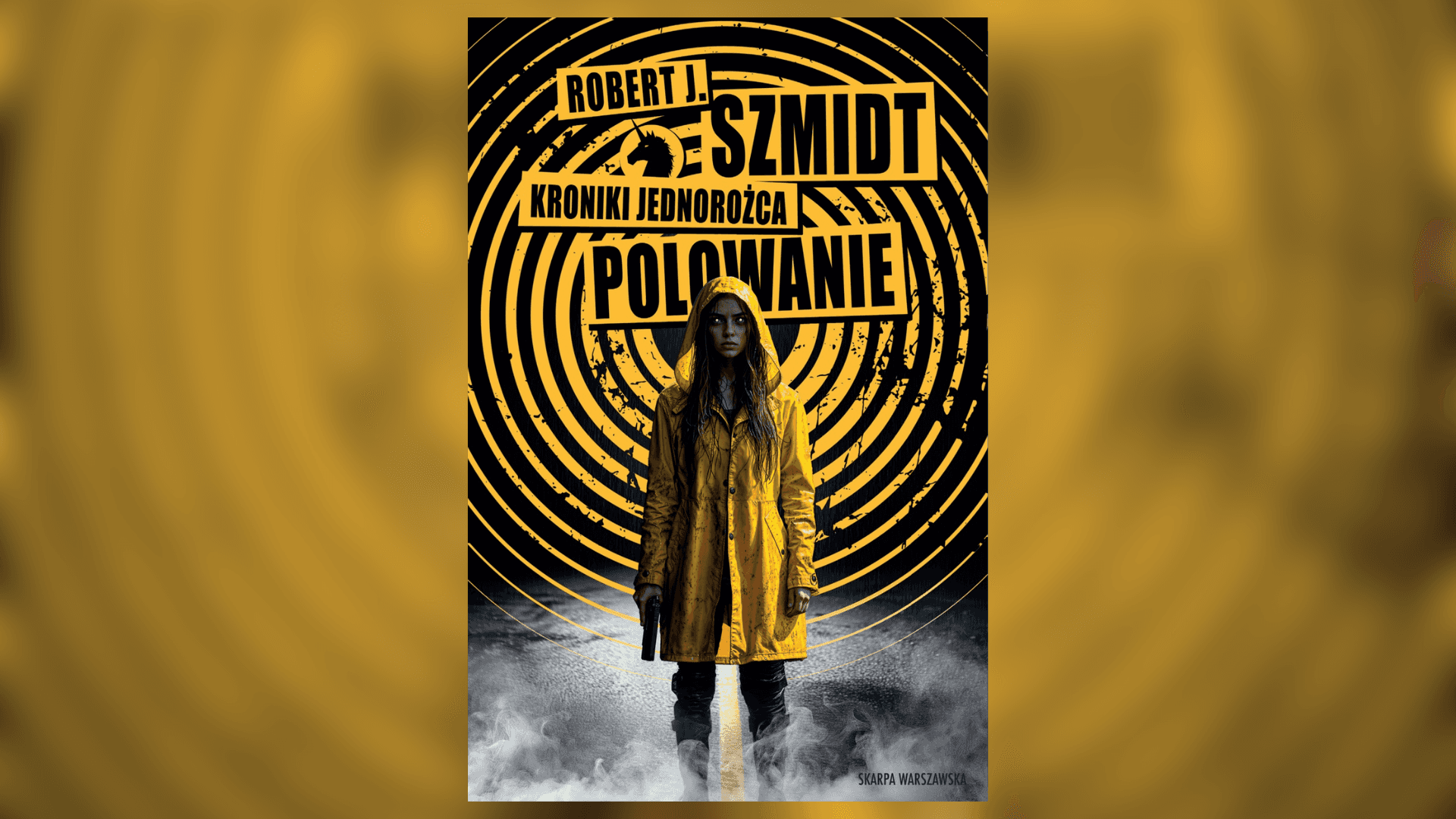 „Kroniki jednorożca. Polowanie” – omówienie książki