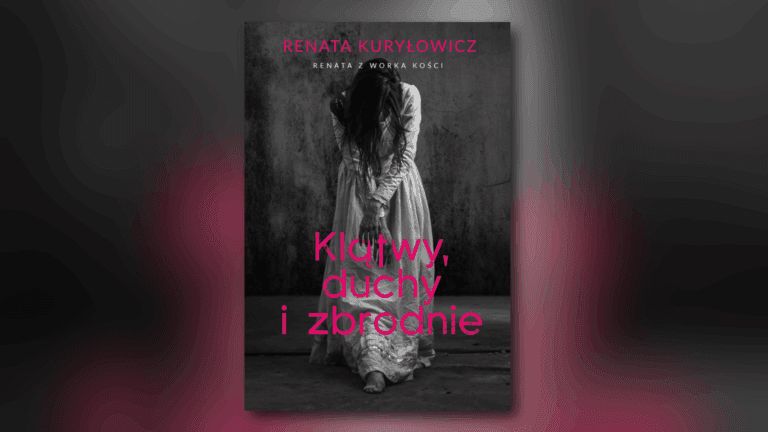 klatwy-duchy-i-zbrodnie-omowienie-ksiazki