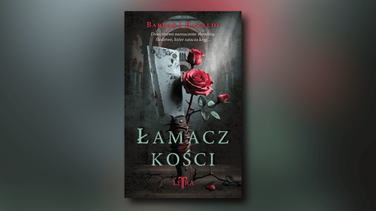 lamacz-kosci-omowienie-ksiazki